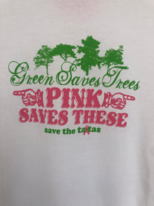 Pink Saves These T-Shirt